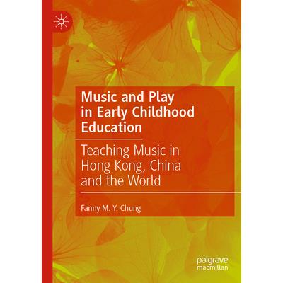 Music and Play in Early Childhood Education Music and Play in Early Childhood Education