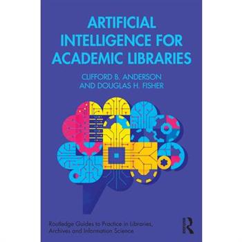 Artificial Intelligence for Academic Libraries