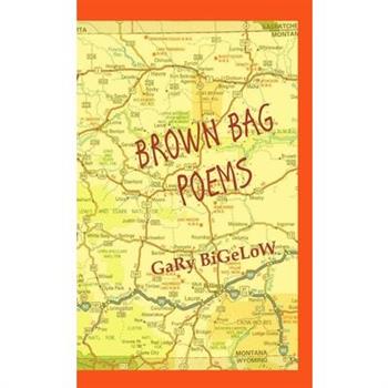 Brown Bag Poems