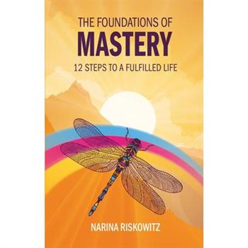 The Foundations of Mastery