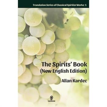 The Spirits' Book (New English Edition) Enlarged Print Edition