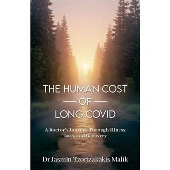 The Human Cost of Long COVID