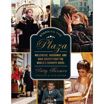Starring the Plaza