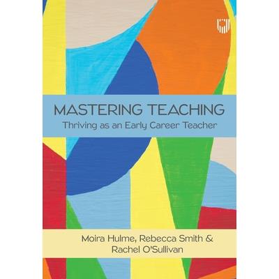 Mastering Teaching