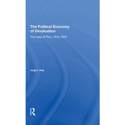 The Political Economy of Devaluation