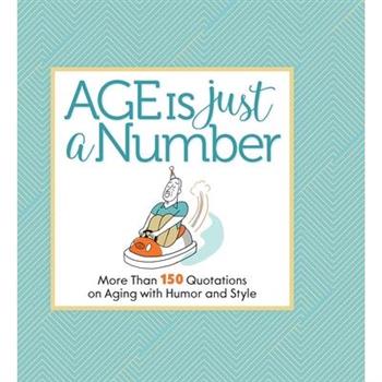 Age Is Just a Number