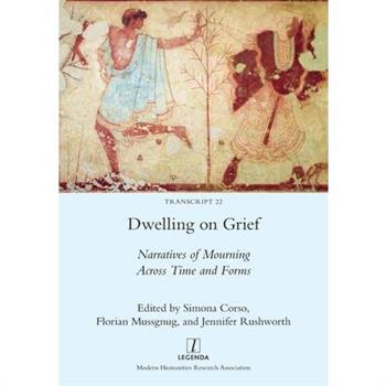 Dwelling on Grief