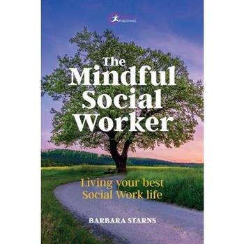 The Mindful Social Worker