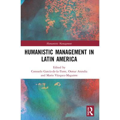 Humanistic Management in Latin America