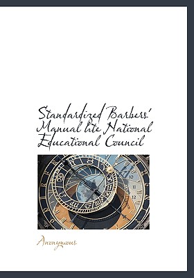 Standardized Barbers’ Manual Hte National Educational Council