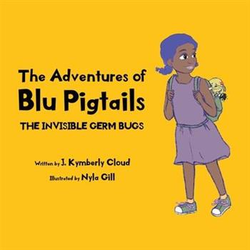 The Adventures of Blu Pigtails