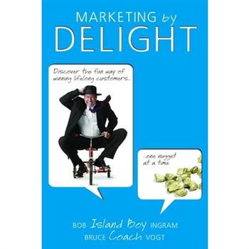 Marketing by Delight