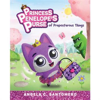Princess Penelope's Purse of Preposterous Things