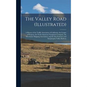 The Valley Road (Illustrated)