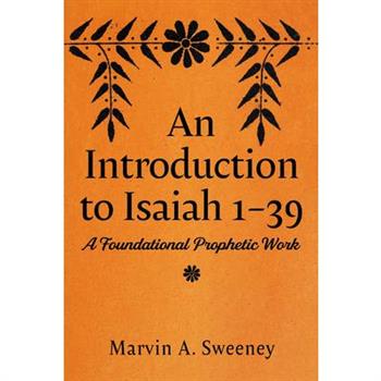 An Introduction to Isaiah 1 39
