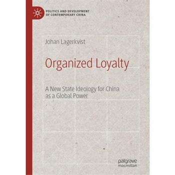 Organized Loyalty