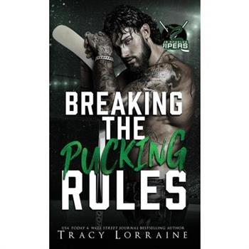 Breaking the Pucking Rules