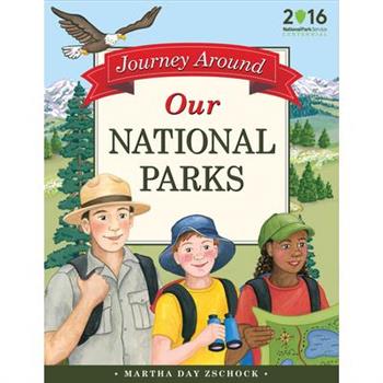 Journey Around Our National Parks from A to Z