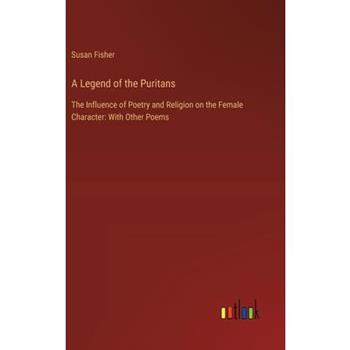 A Legend of the Puritans