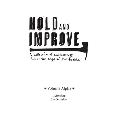 Hold and Improve -Volume Alpha-
