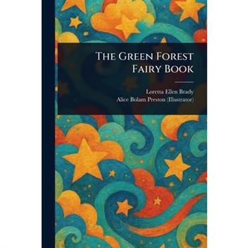 The Green Forest Fairy Book
