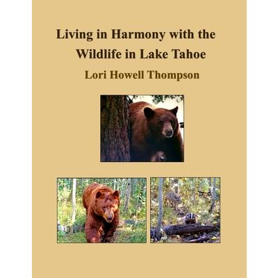 Living in Harmony with the Wildlife in Lake Tahoe