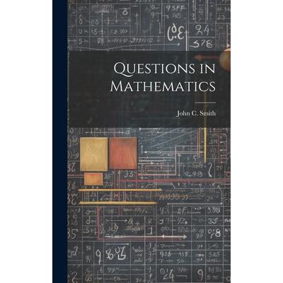 Questions in Mathematics