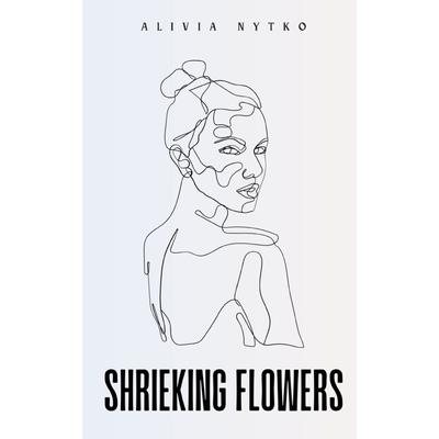 Shrieking Flowers