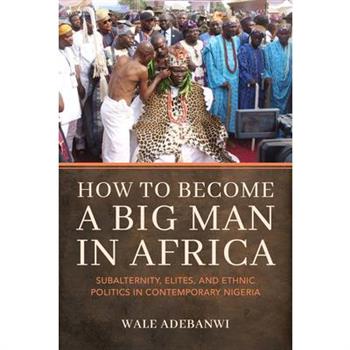 How to Become a Big Man in Africa