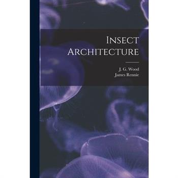 Insect Architecture