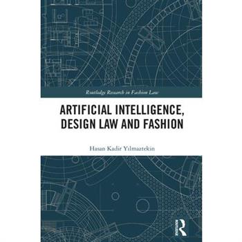 Artificial Intelligence, Design Law and Fashion