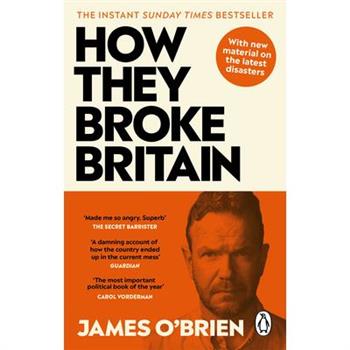 How They Broke Britain