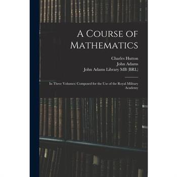 A Course of Mathematics
