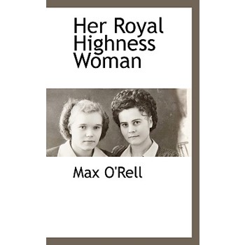 Her Royal Highness Woman