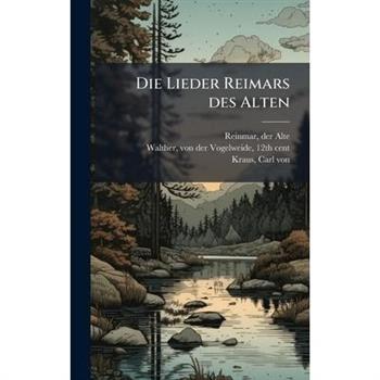 Die Lieder Reimars des Alten