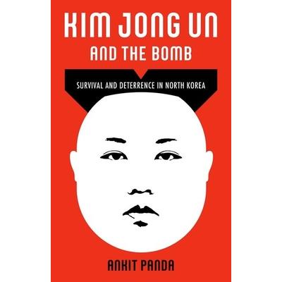 Kim Jong Un and the Bomb