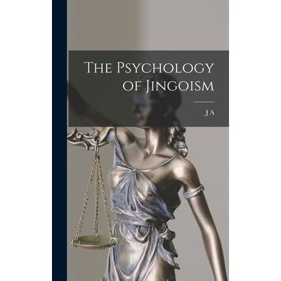 The Psychology of Jingoism