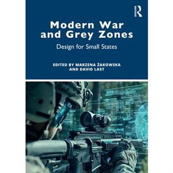 Modern War and Grey Zones