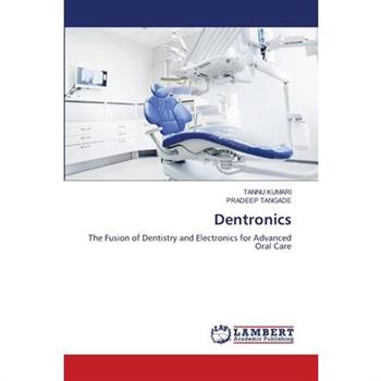 Dentronics