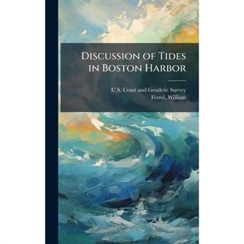 Discussion of Tides in Boston Harbor
