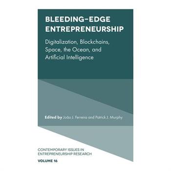 Bleeding-Edge Entrepreneurship