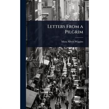 Letters From a Pilgrim