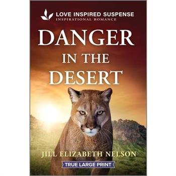 Danger in the Desert