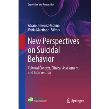 New Perspectives on Suicidal Behavior