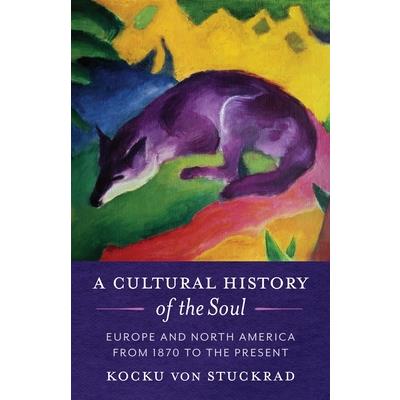 A Cultural History of the Soul
