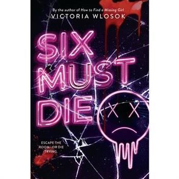 Six Must Die