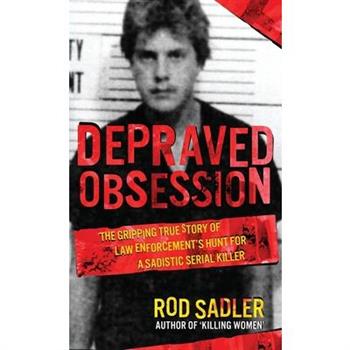 Depraved Obsession