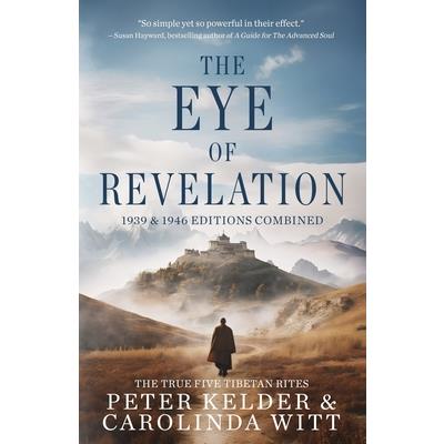 The Eye of Revelation 1939 & 1946 Editions Combined