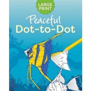 Large Print Peaceful Dot-To-Dot
