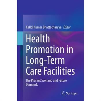 Health Promotion in Long-Term Care Facilities